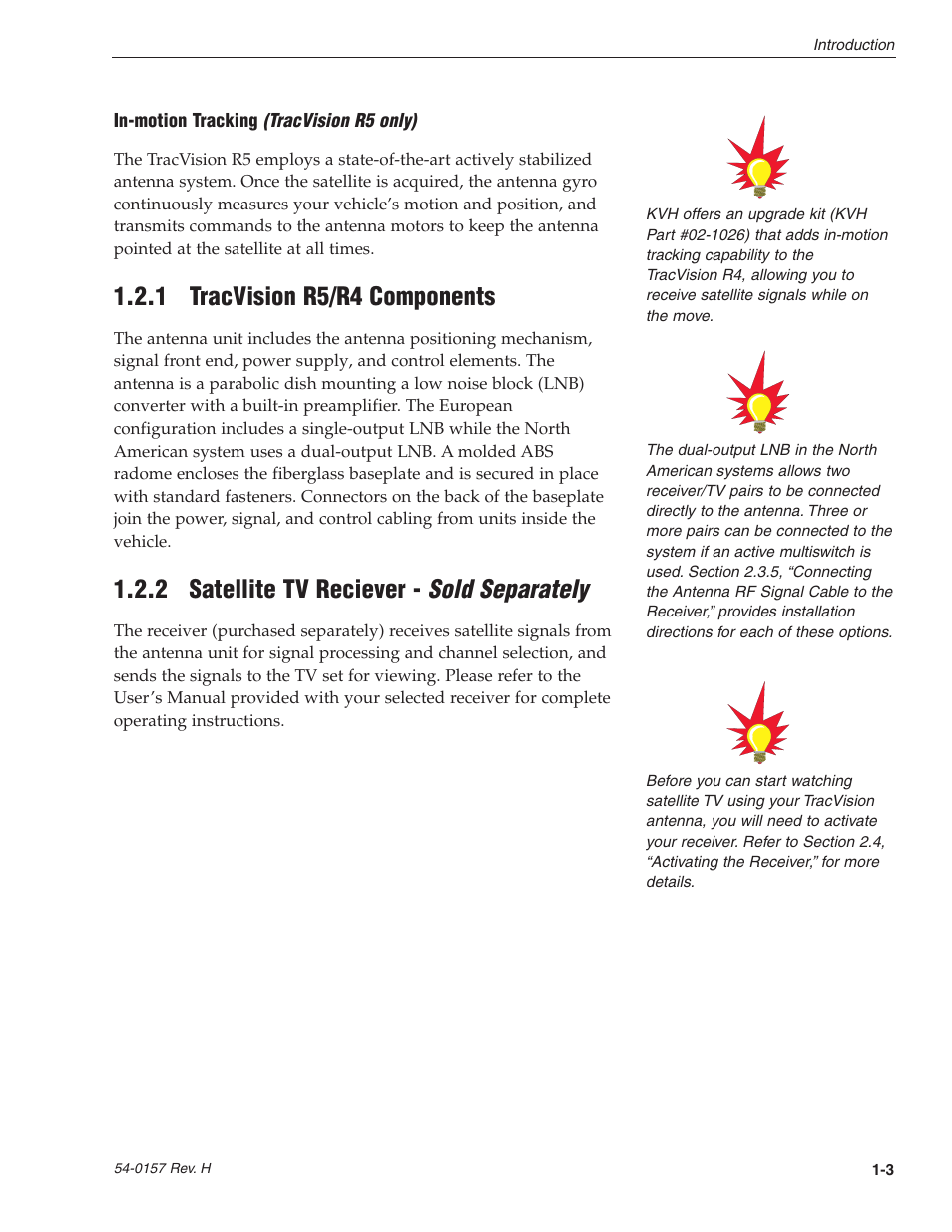 1 - tracvision r5/r4 components, 2 - satellite tv receiver - sold separately, 1 tracvision r5/r4 components | 2 satellite tv reciever - sold separately | KVH Industries TracVision R4 User Manual | Page 9 / 65