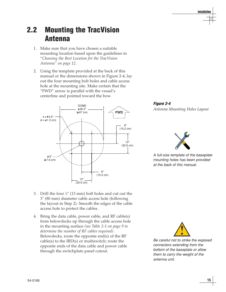 2 - mounting the tracvision antenna, 2 mounting the tracvision antenna | KVH Industries TracVision 6 User Manual | Page 19 / 88