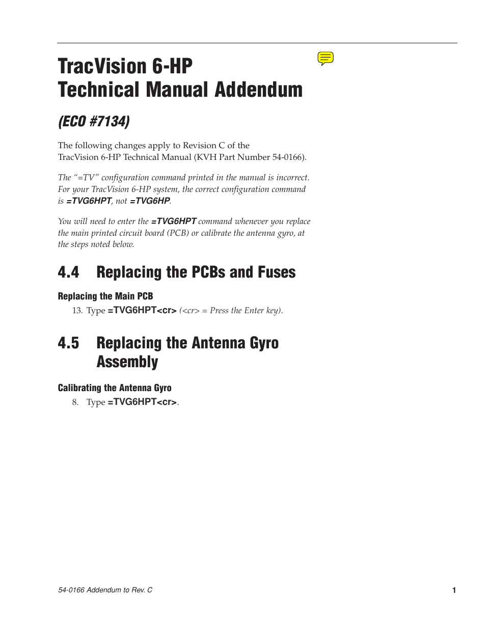 Tracvision 6-hp technical manual addendum, 4 replacing the pcbs and fuses, 5 replacing the antenna gyro assembly | Eco #7134) | KVH Industries TracVision 6 User Manual | Page 2 / 88