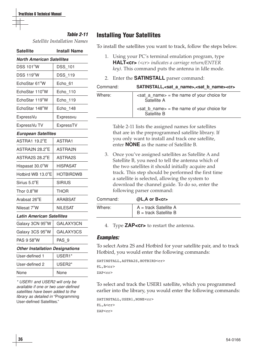 Installing your satellites, Examples | KVH Industries TracVision 6 User Manual | Page 40 / 88
