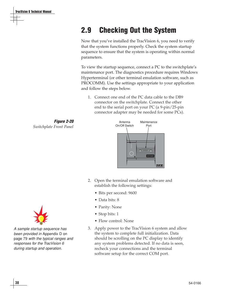 9 - checking out the system, 9 checking out the system | KVH Industries TracVision 6 User Manual | Page 42 / 88