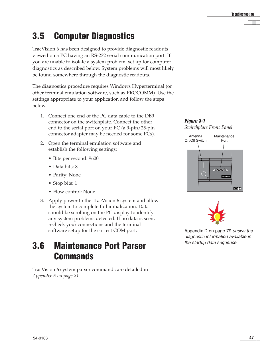 5 - computer diagnostics, 6 - maintenance port parser commands, 5 computer diagnostics | 6 maintenance port parser commands | KVH Industries TracVision 6 User Manual | Page 50 / 88