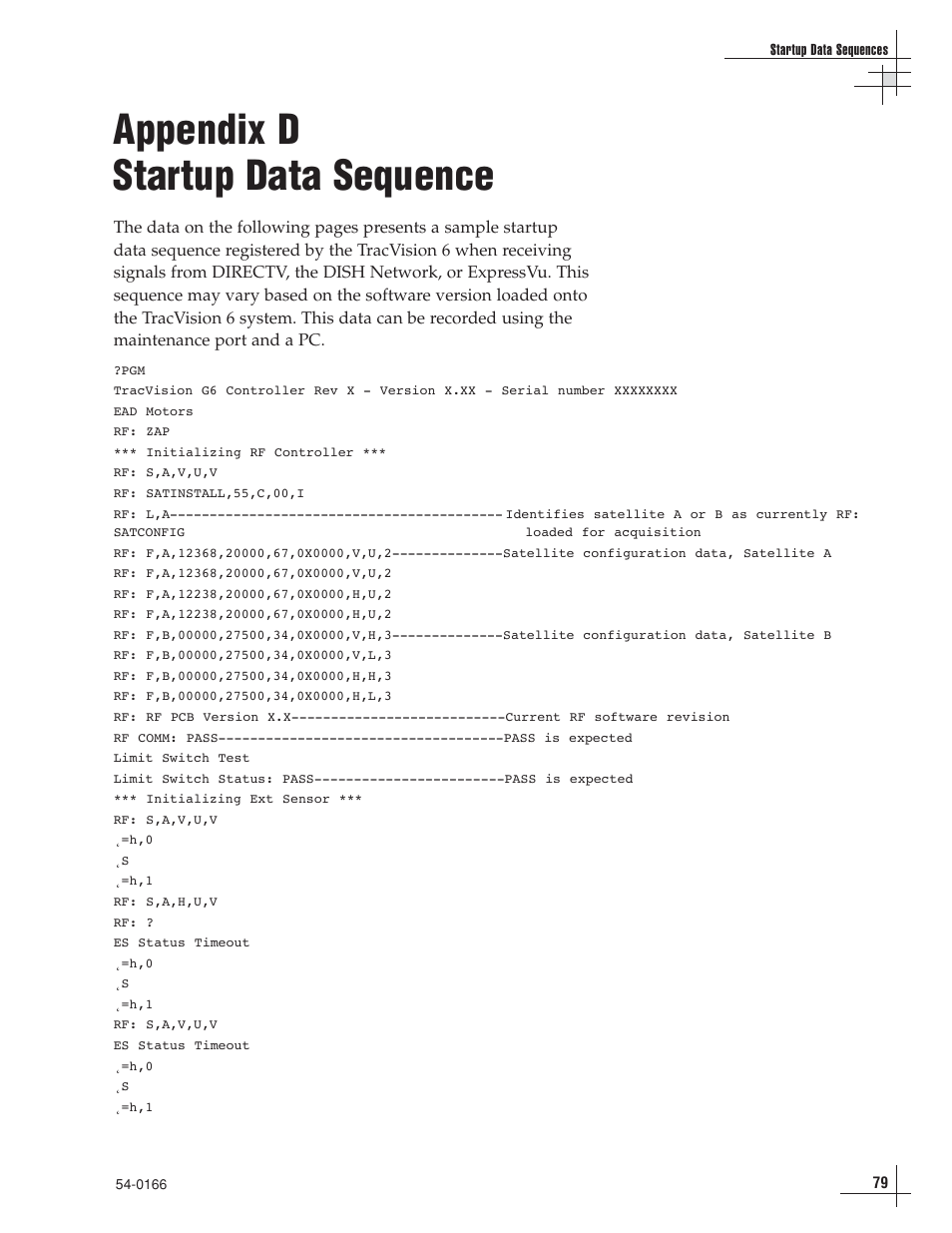 Appendix d - startup data sequence, Appendix d startup data sequence | KVH Industries TracVision 6 User Manual | Page 74 / 88