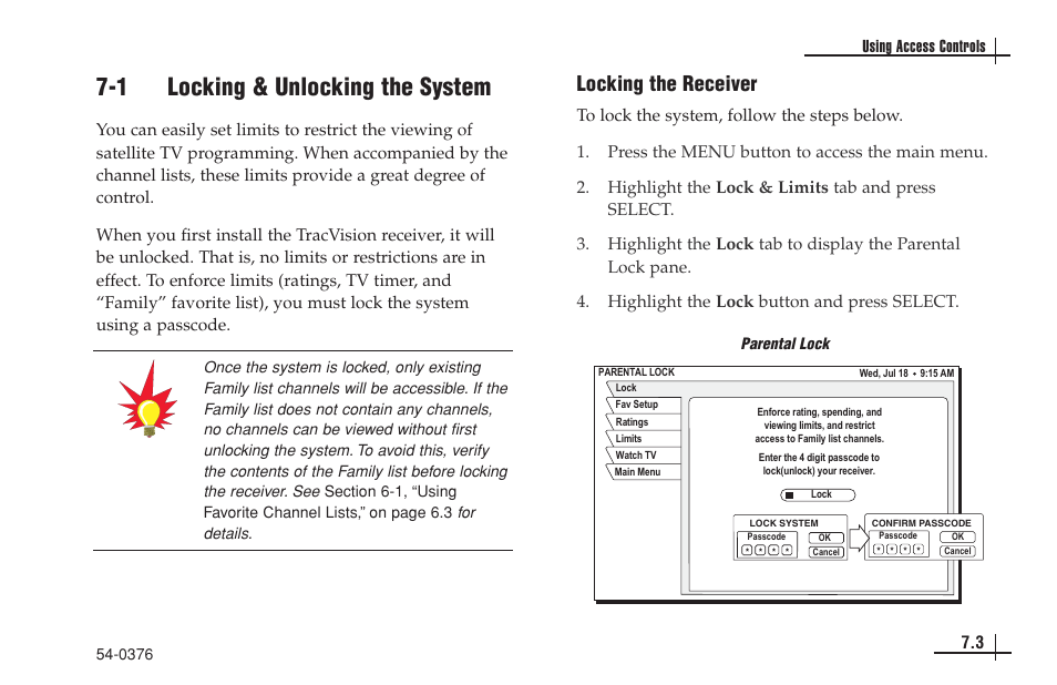 1 locking & unlocking the system, Locking the receiver, 3 using access controls | KVH Industries antenna system User Manual | Page 58 / 127