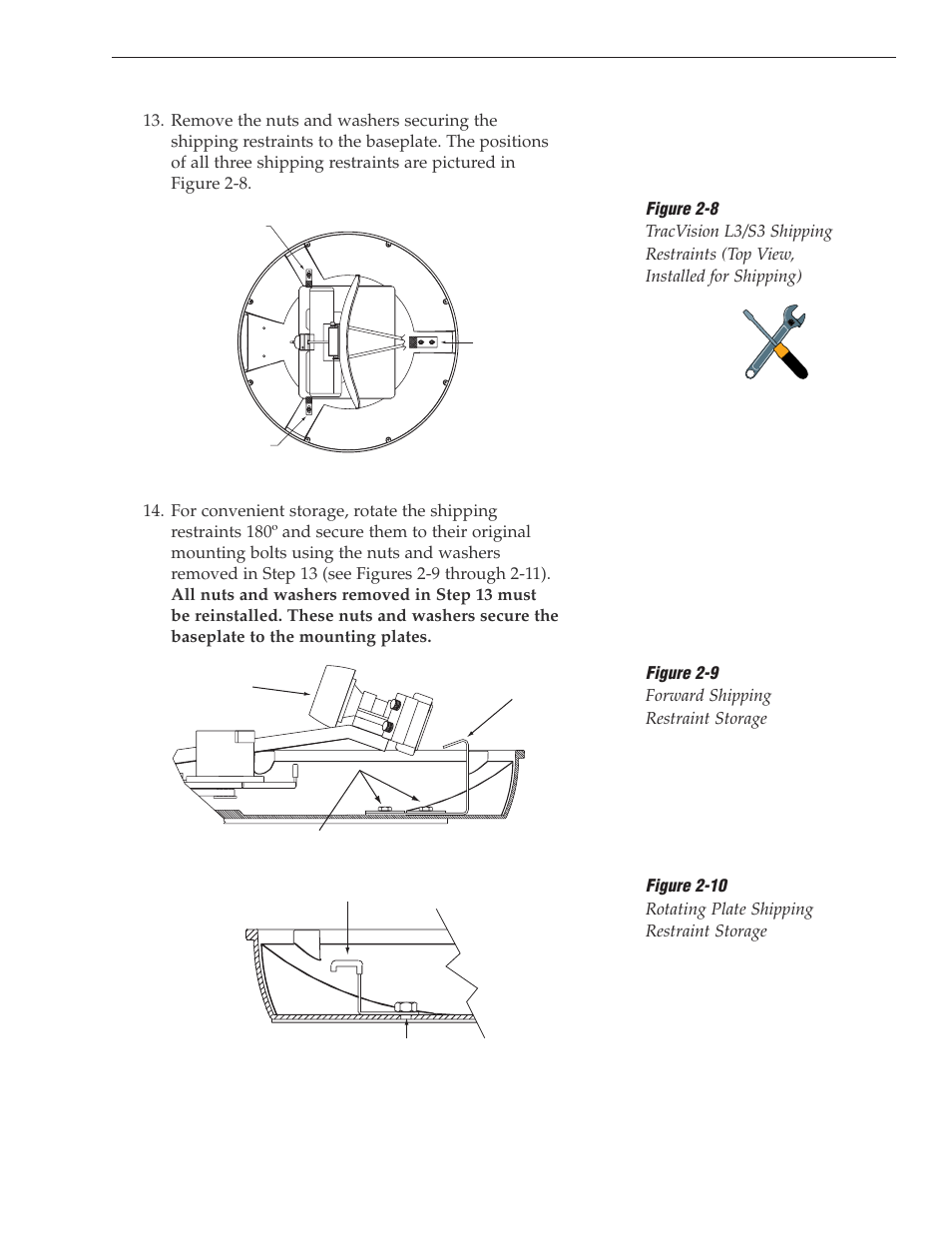 Figure 2-9 forward shipping restraint storage | KVH Industries TracVision S3 User Manual | Page 18 / 77