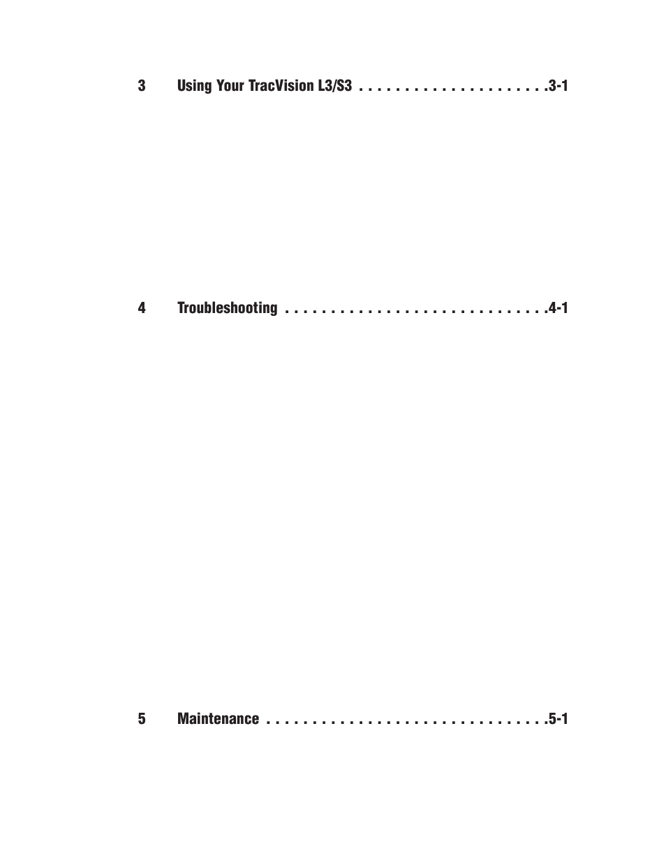 3using your tracvision l3/s3 -1, 4troubleshooting -1, 5maintenance -1 | KVH Industries TracVision S3 User Manual | Page 5 / 77