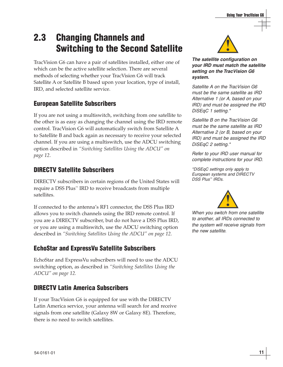 European satellite subscribers, Directv satellite subscribers, Echostar and expressvu satellite subscribers | Directv latin america subscribers | KVH Industries KVH TracVision TracVision G6 User Manual | Page 12 / 30