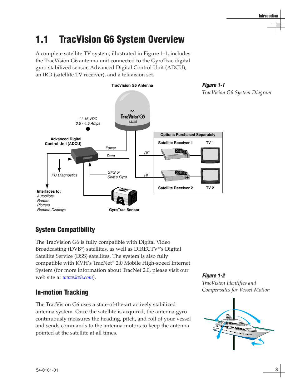 1 - tracvision g6 system overview, 1 tracvision g6 system overview, System compatibility | In-motion tracking | KVH Industries KVH TracVision TracVision G6 User Manual | Page 6 / 30