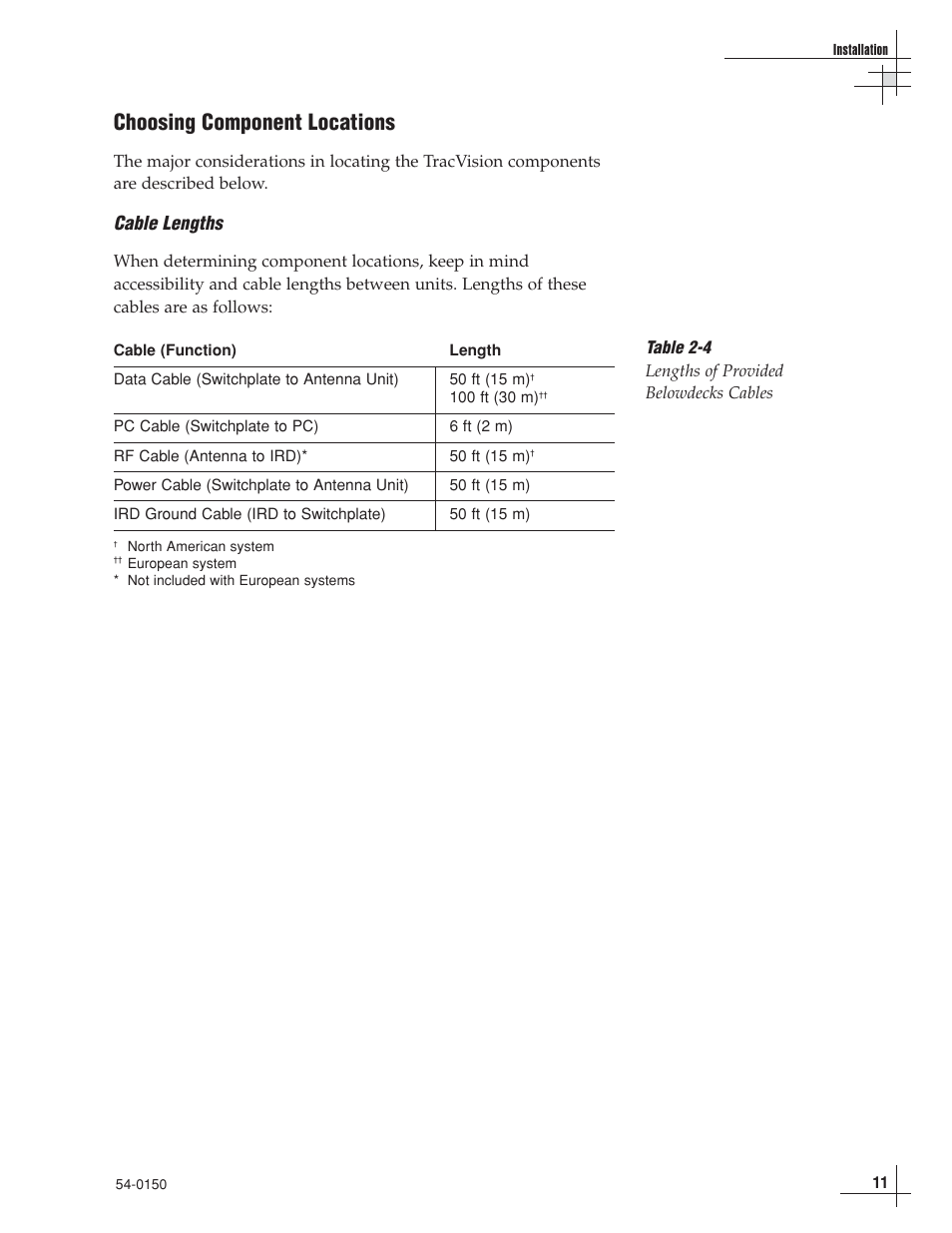 Choosing component locations, Cable lengths | KVH Industries TracVision 4 User Manual | Page 15 / 88