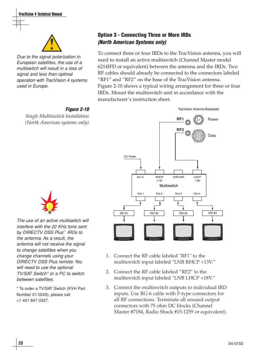 North american systems only), Option 3 - connecting three or more irds | KVH Industries TracVision 4 User Manual | Page 24 / 88