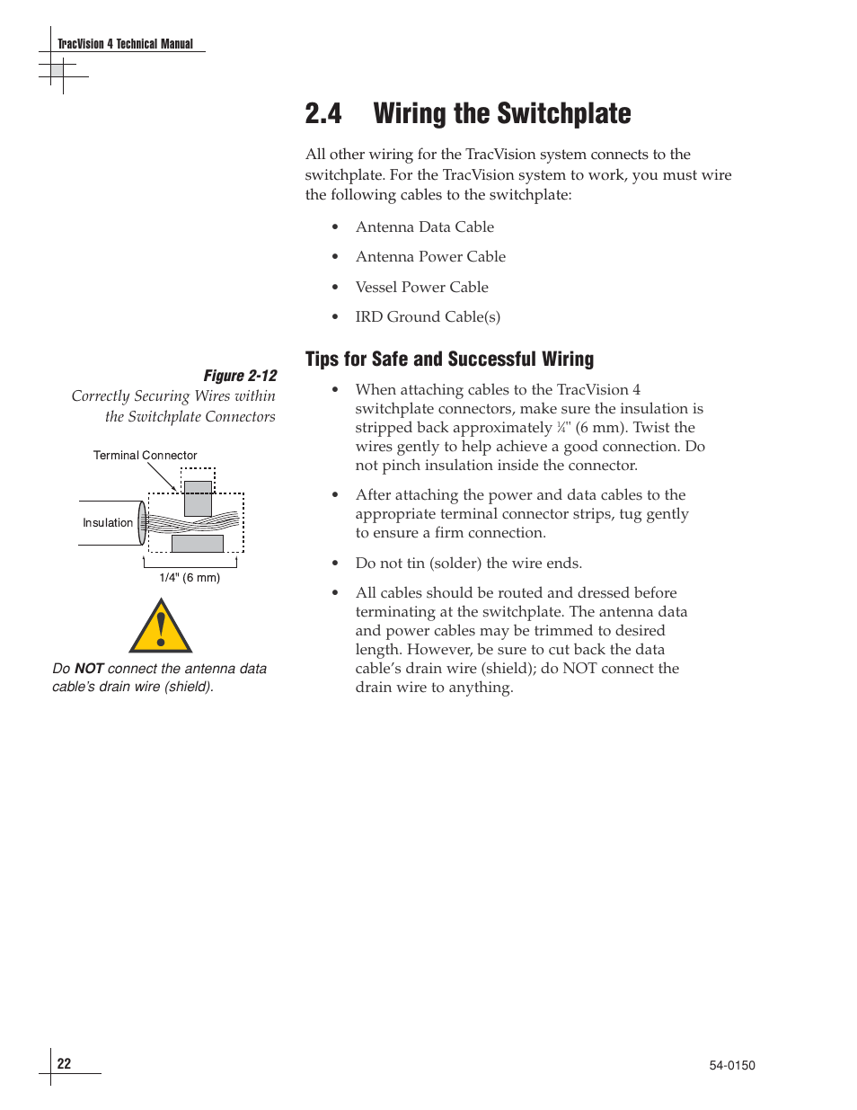 4 - wiring the switchplate, 4 wiring the switchplate, Tips for safe and successful wiring | KVH Industries TracVision 4 User Manual | Page 26 / 88