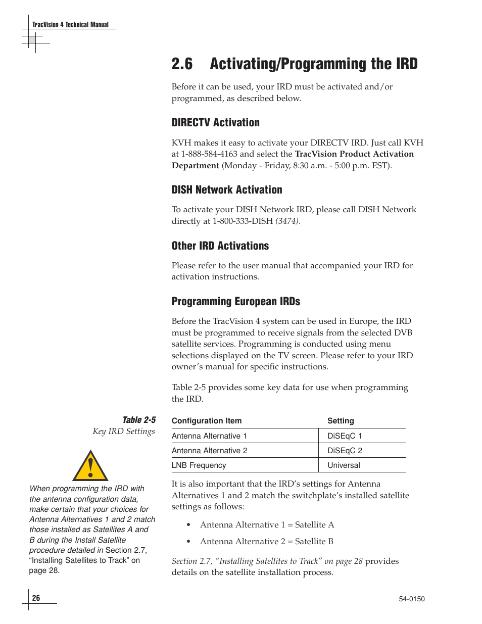 6 - activating/programming the ird, 6 activating/programming the ird | KVH Industries TracVision 4 User Manual | Page 30 / 88