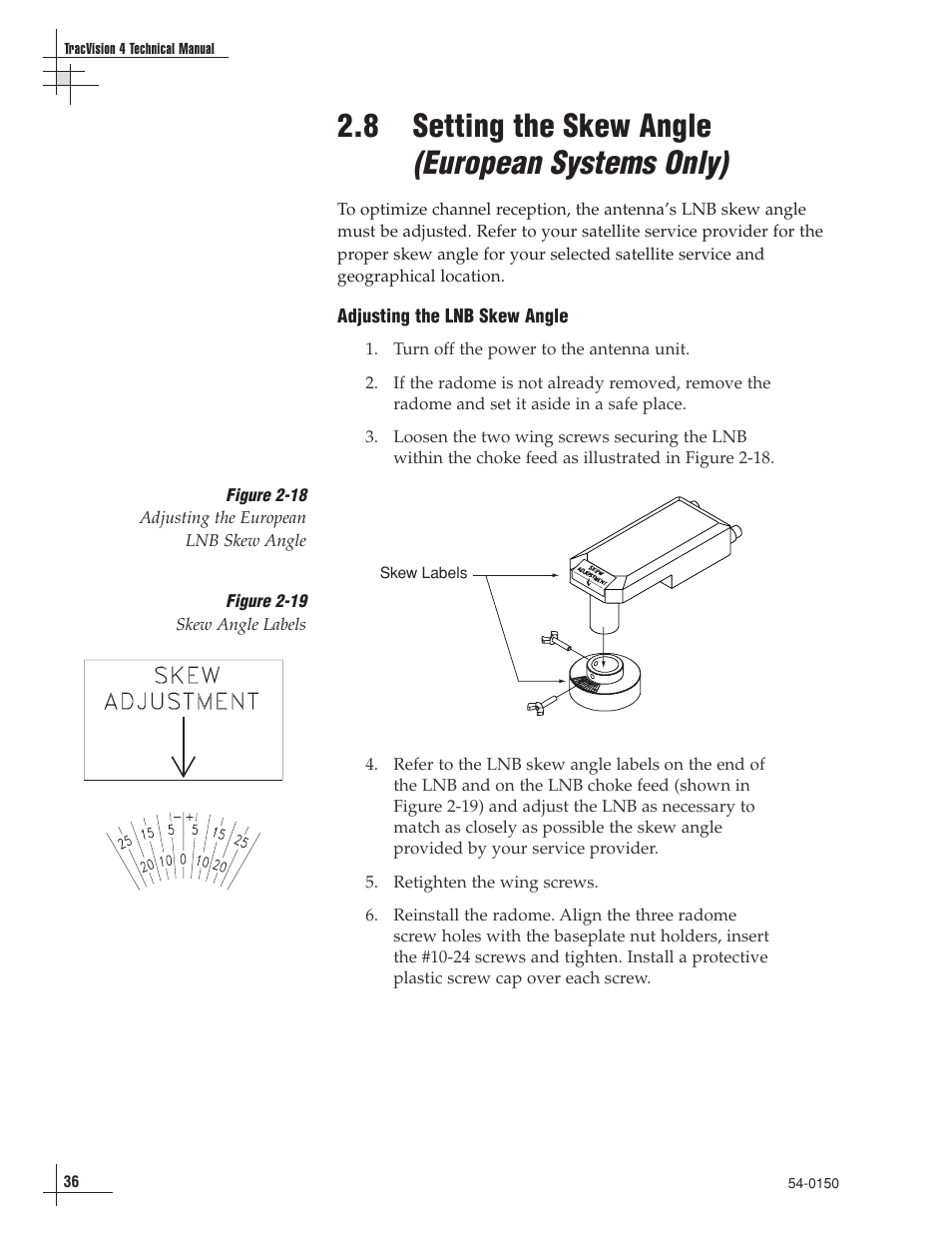 8 - setting the skew angle (european systems only), 8 setting the skew angle (european systems only) | KVH Industries TracVision 4 User Manual | Page 40 / 88