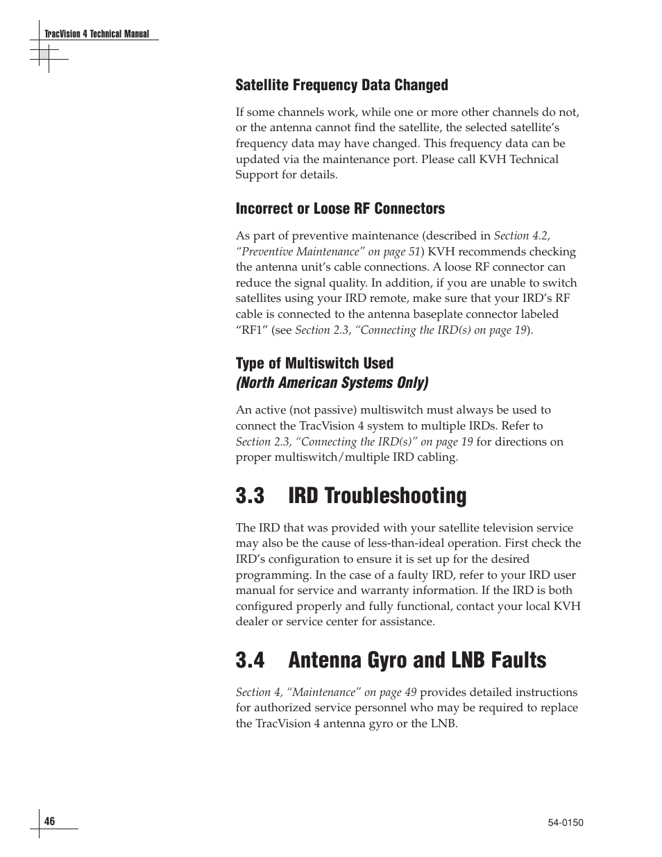 3 - ird troubleshooting, 4 - antenna gyro and lnb faults, 3 ird troubleshooting | 4 antenna gyro and lnb faults | KVH Industries TracVision 4 User Manual | Page 48 / 88