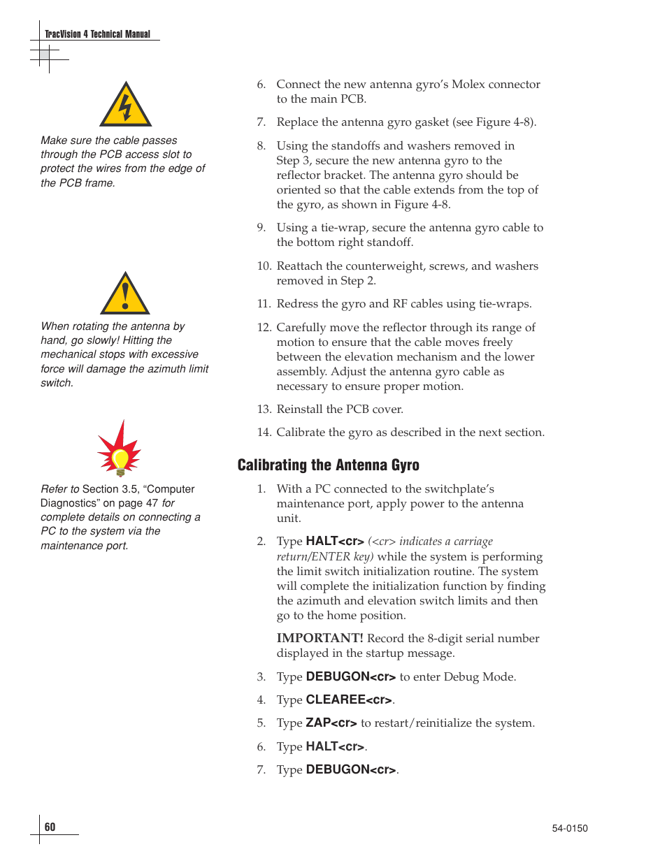 Calibrating the antenna gyro | KVH Industries TracVision 4 User Manual | Page 60 / 88