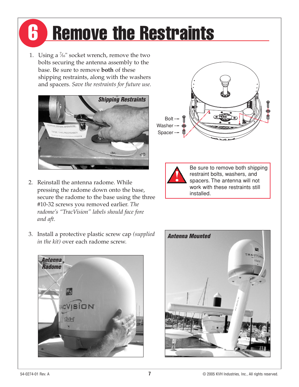 Step 6 - remove the restraints, Remove the restraints | KVH Industries TracVision M3 User Manual | Page 8 / 14