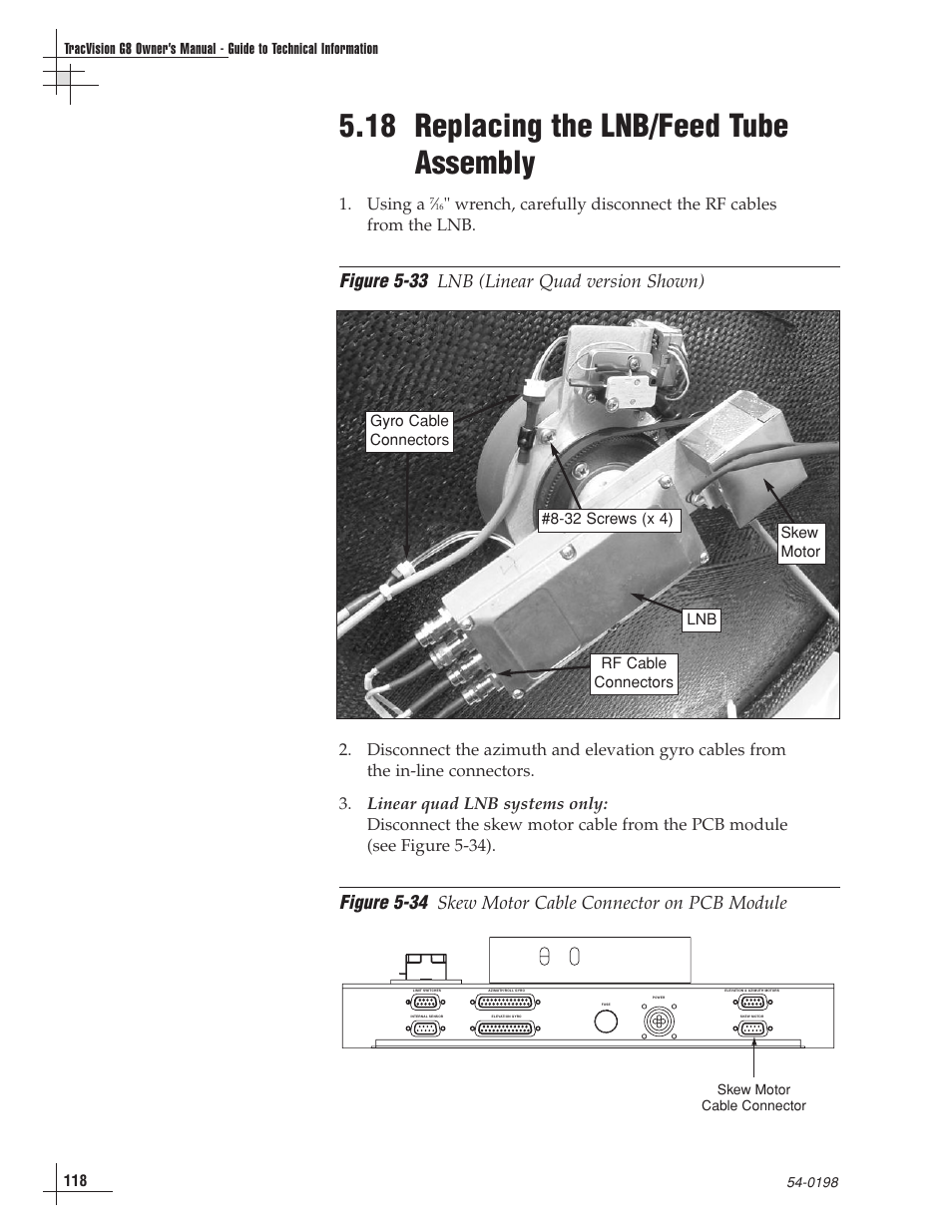 18 - replacing the lnb/feed tube assembly, 18 replacing the lnb/feed tube assembly, Figure 5-33 | Figure 5-34, Lnb (linear quad version shown), Skew motor cable connector on pcb module, Using a | KVH Industries TracVision G8 User Manual | Page 114 / 137