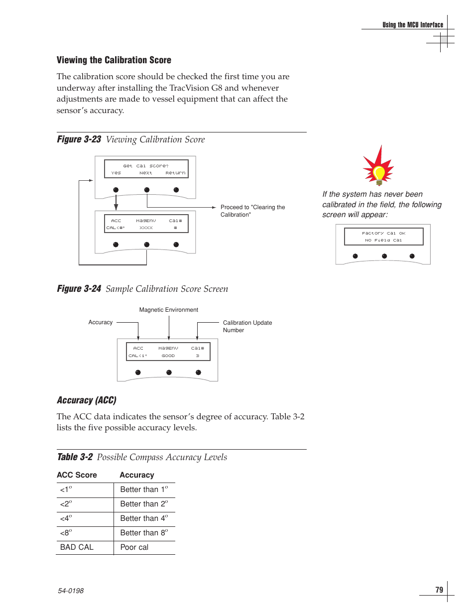 Figure 3-23, Figure 3-24, Accuracy (acc) | Table 3-2, Viewing the calibration score, Viewing calibration score, Sample calibration score screen, Possible compass accuracy levels | KVH Industries TracVision G8 User Manual | Page 79 / 137