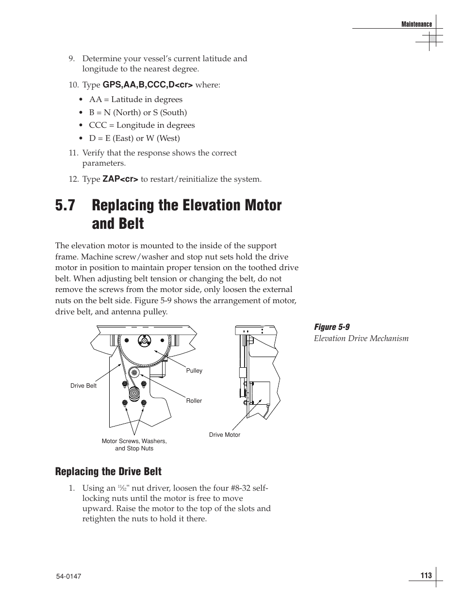 7 - replacing the elevation motor and belt, 7 replacing the elevation motor and belt, Replacing the drive belt | KVH Industries TracVision G4 User Manual | Page 112 / 155