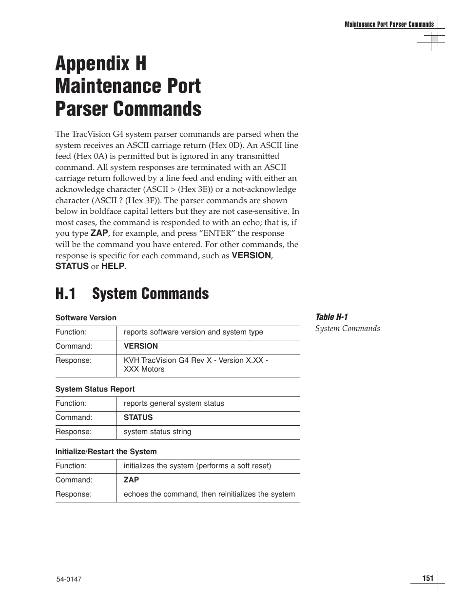 Appendix h - maintenance port parser commands, Appendix h maintenance port parser commands, H.1 system commands | KVH Industries TracVision G4 User Manual | Page 142 / 155