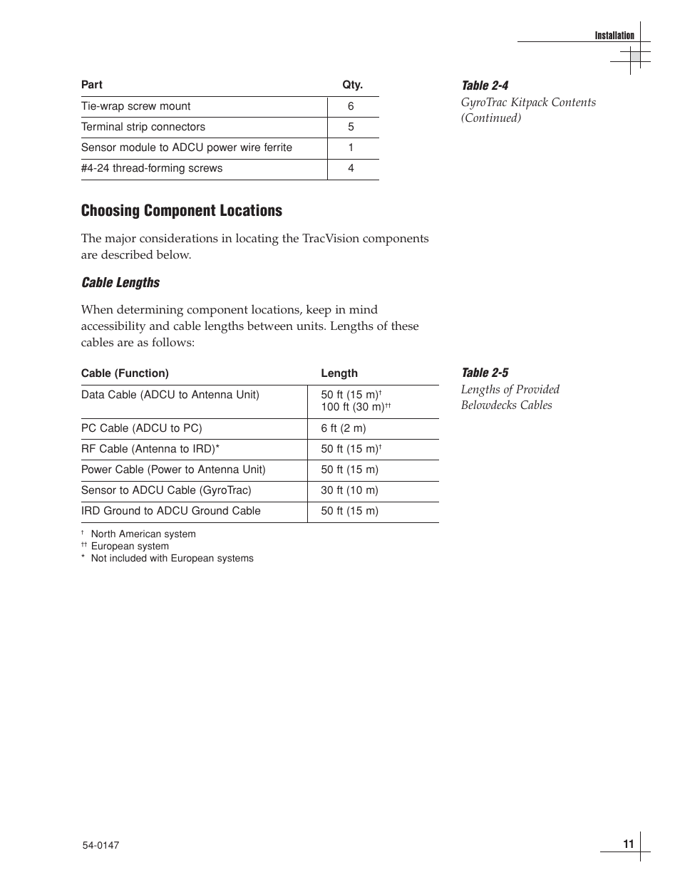 Choosing component locations, Cable lengths | KVH Industries TracVision G4 User Manual | Page 16 / 155