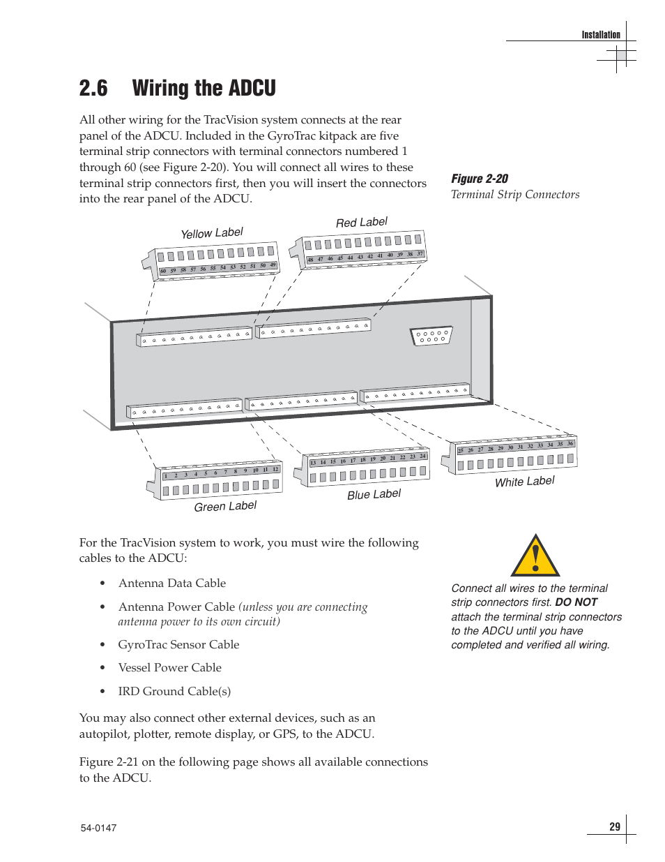 6 - wiring the adcu, 6 wiring the adcu, Figure 2-20 terminal strip connectors | Installation | KVH Industries TracVision G4 User Manual | Page 34 / 155