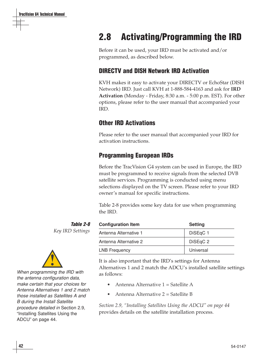 8 - activating/programming the ird, 8 activating/programming the ird, Directv and dish network ird activation | Other ird activations, Programming european irds | KVH Industries TracVision G4 User Manual | Page 47 / 155