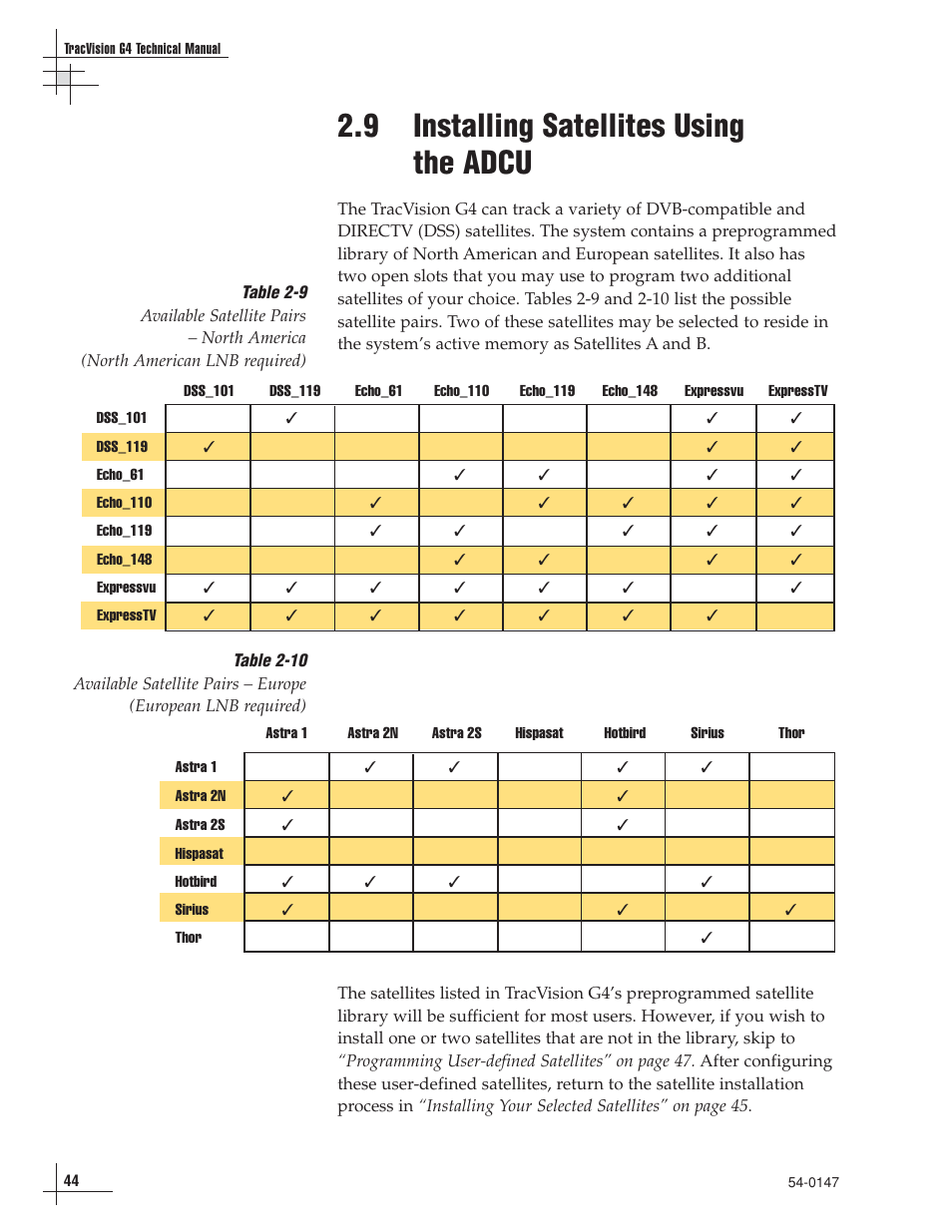 9 - installing satellites using the adcu, 9 installing satellites using the adcu | KVH Industries TracVision G4 User Manual | Page 49 / 155