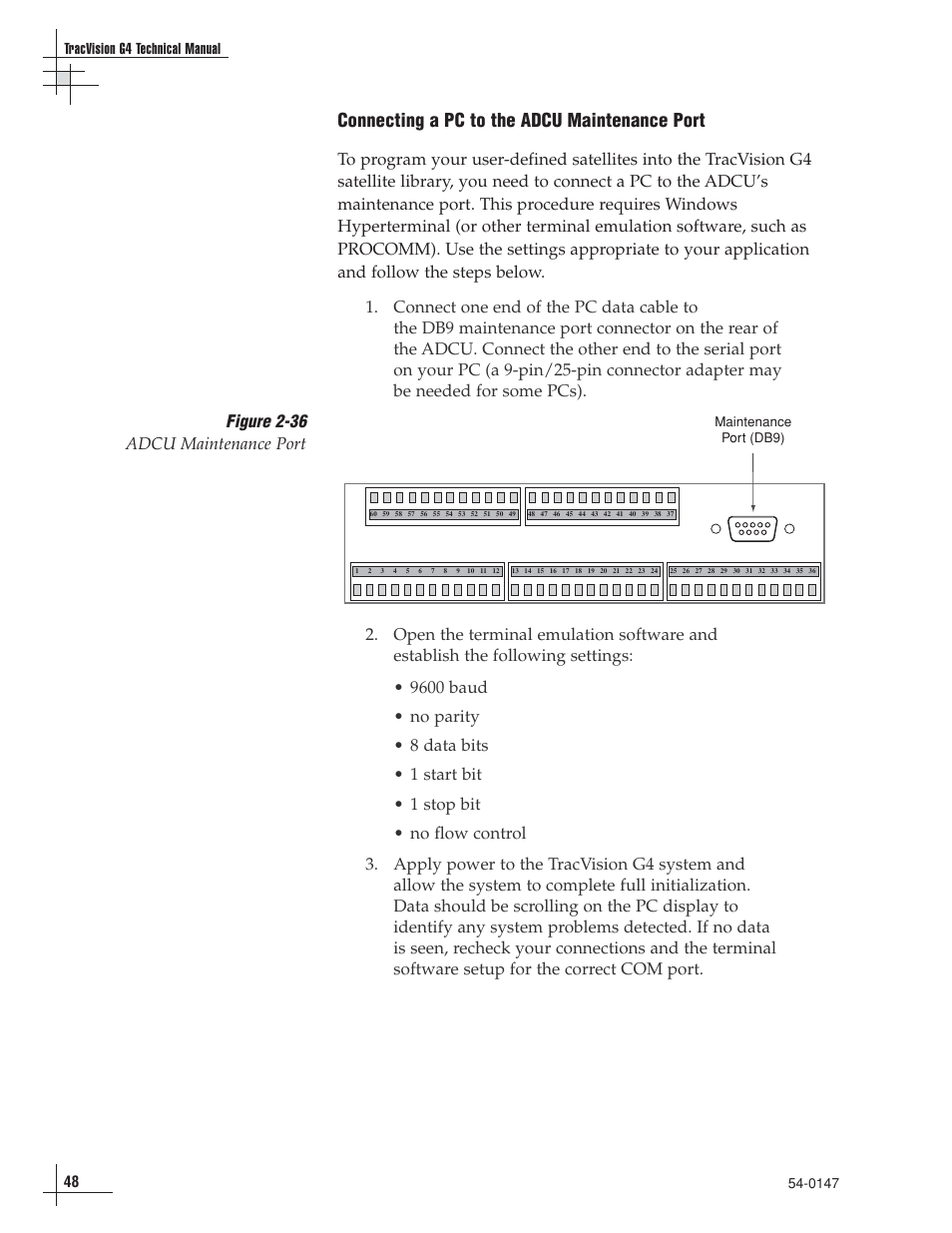 Connecting a pc to the adcu maintenance port, Figure 2-36 adcu maintenance port, 48 tracvision g4 technical manual | Maintenance port (db9) | KVH Industries TracVision G4 User Manual | Page 53 / 155