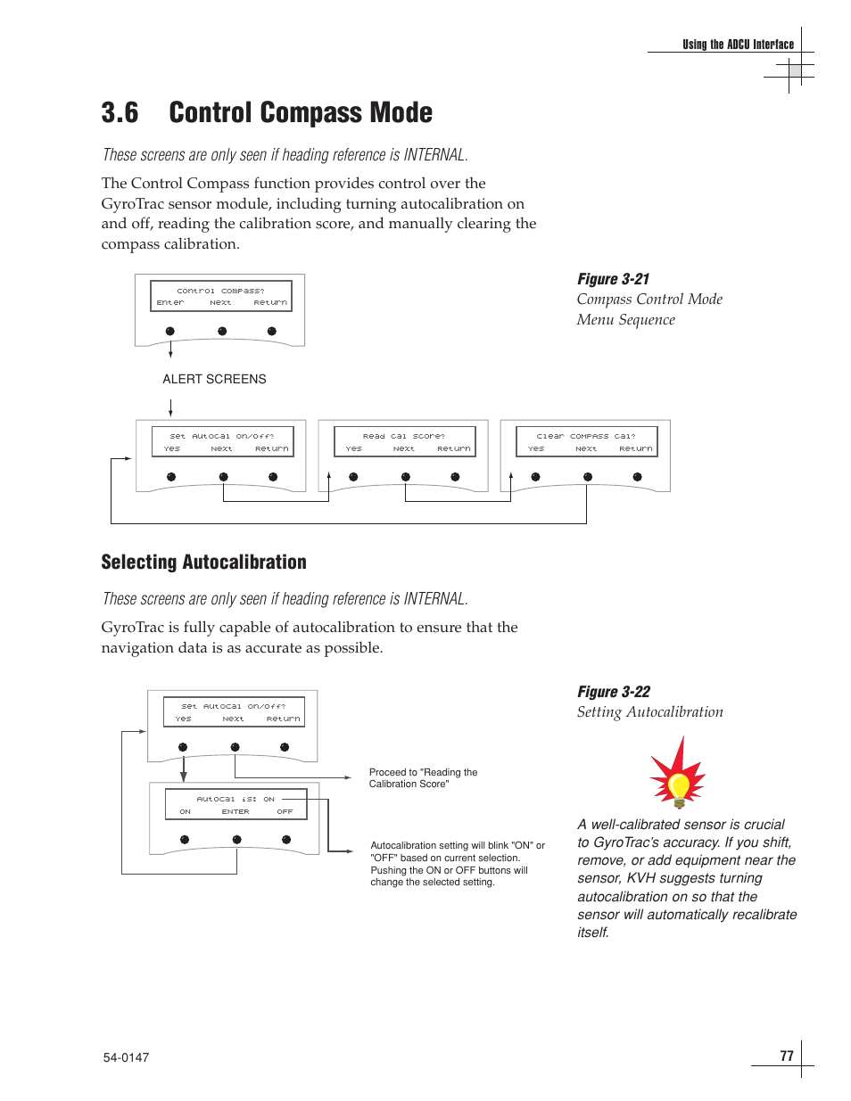 6 - control compass mode, 6 control compass mode, Selecting autocalibration | KVH Industries TracVision G4 User Manual | Page 80 / 155