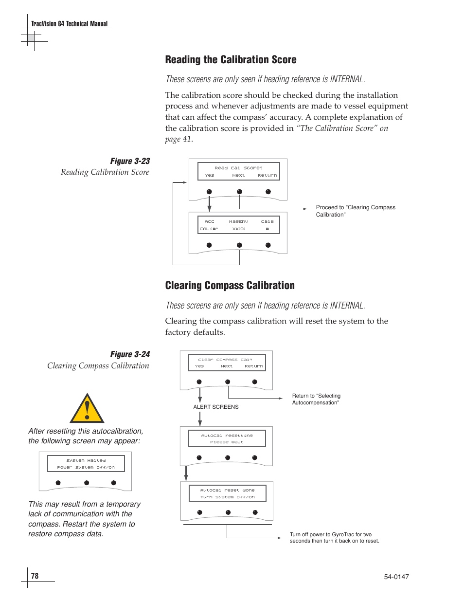 Reading the calibration score, Clearing compass calibration, Figure 3-23 reading calibration score | Figure 3-24 clearing compass calibration | KVH Industries TracVision G4 User Manual | Page 81 / 155