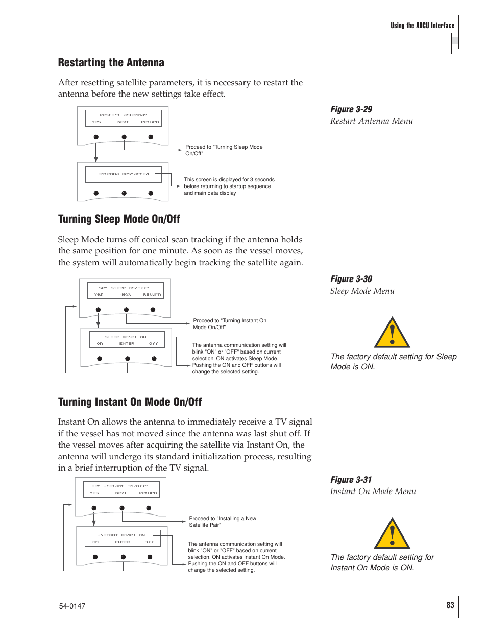 Restarting the antenna, Turning sleep mode on/off, Turning instant on mode on/off | Figure 3-29 restart antenna menu | KVH Industries TracVision G4 User Manual | Page 86 / 155