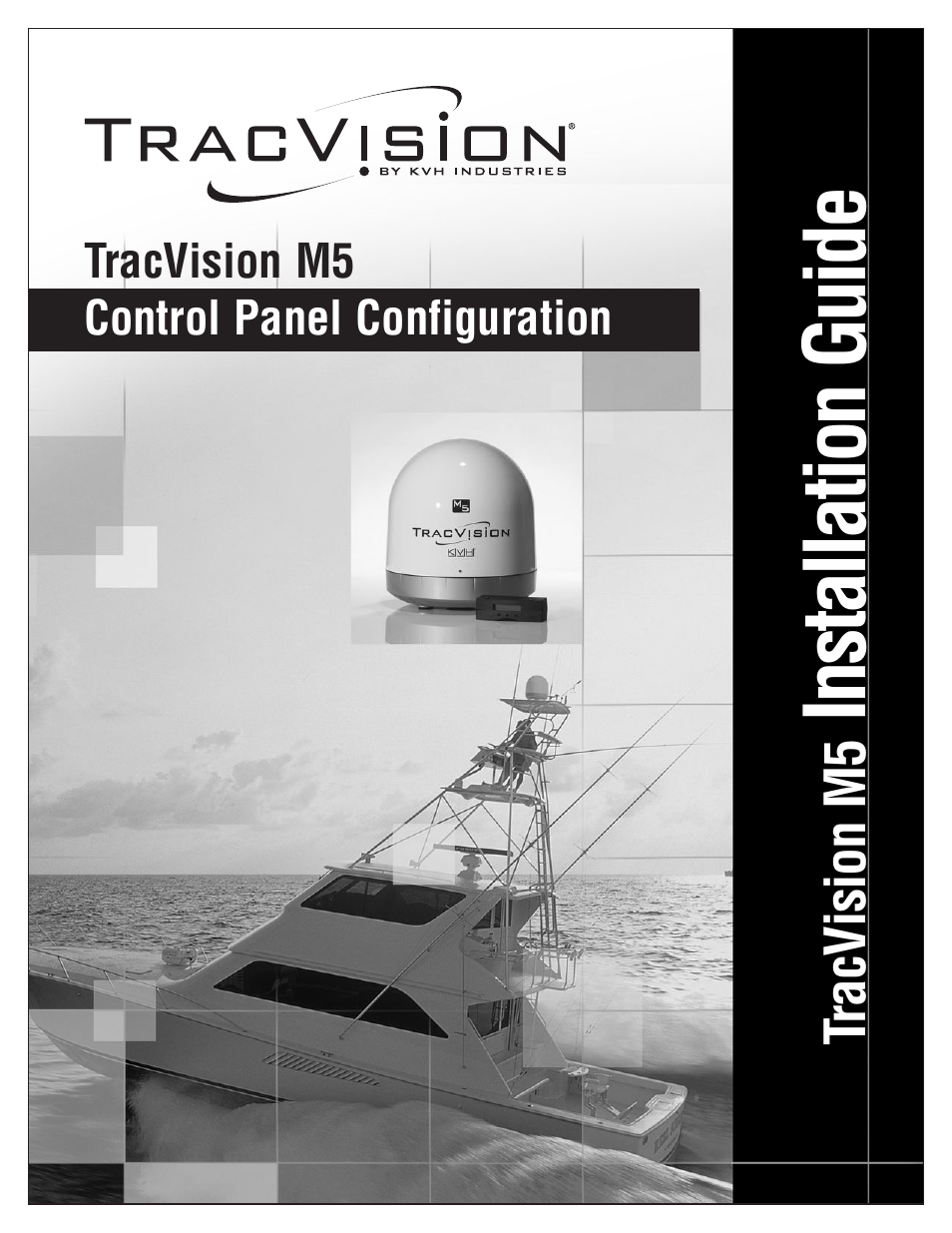 KVH Industries TracVision M5 User Manual | 41 pages