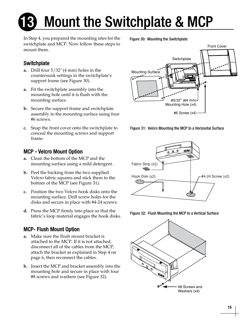 Mount the switchplate & mcp, Mount the switchplate & mcp, 15, Mount the switchplate & mcp 13 | KVH Industries TracVision M5 User Manual | Page 15 / 41