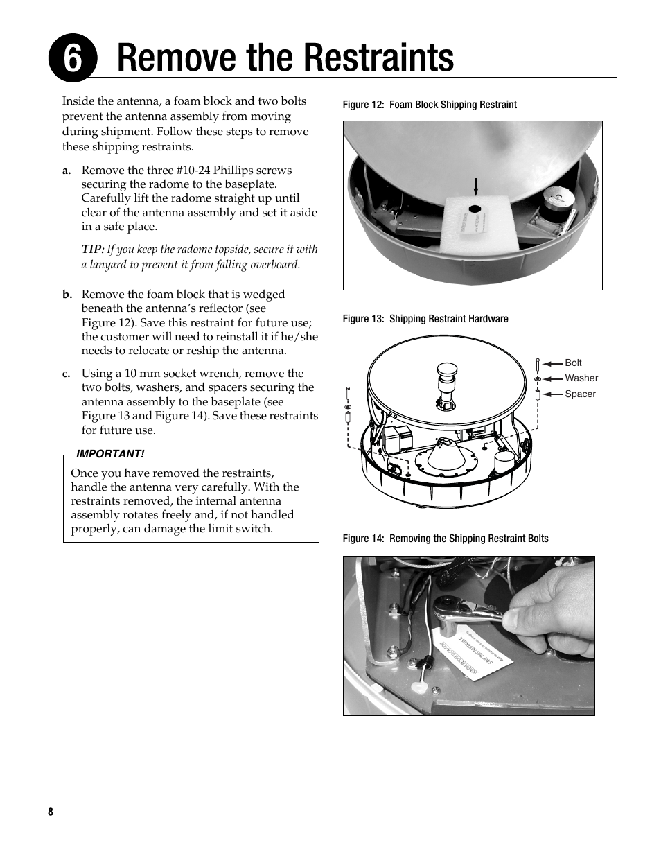 Remove the restraints, Remove the restraints, 8, Remove the restraints 6 | KVH Industries TracVision M5 User Manual | Page 8 / 41