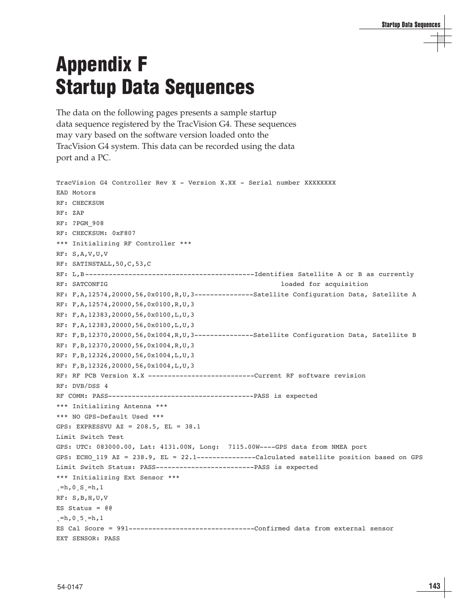 Appendix f - startup data sequences, Appendix f startup data sequences | KVH Industries KVHTRACVISION G4 User Manual | Page 143 / 164