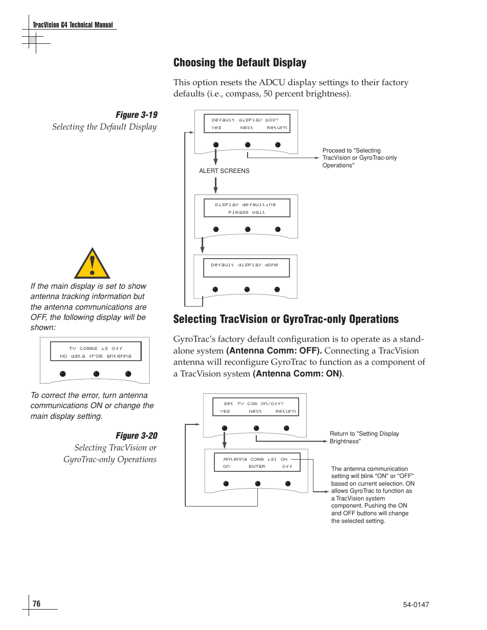 Choosing the default display, Selecting tracvision or gyrotrac-only operations, Figure 3-19 selecting the default display | KVH Industries KVHTRACVISION G4 User Manual | Page 87 / 164