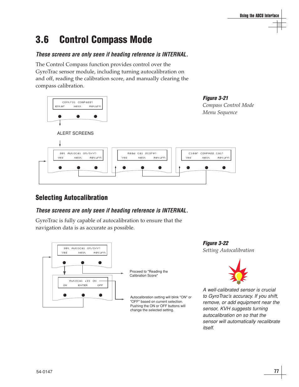 6 - control compass mode, 6 control compass mode, Selecting autocalibration | KVH Industries KVHTRACVISION G4 User Manual | Page 88 / 164