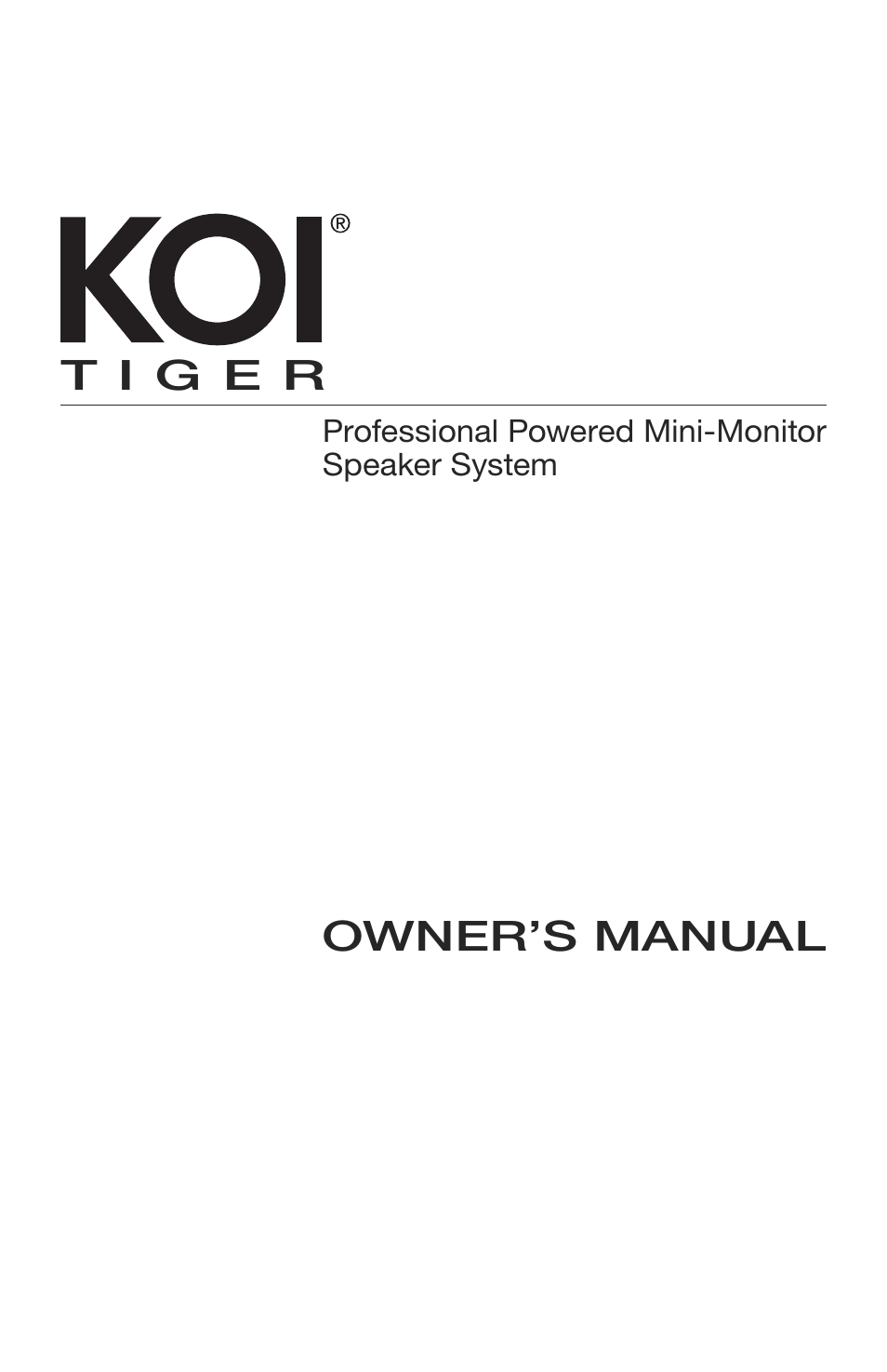KOI TIGER Professional Powered Mini-Monitor Speaker System User Manual | 5 pages