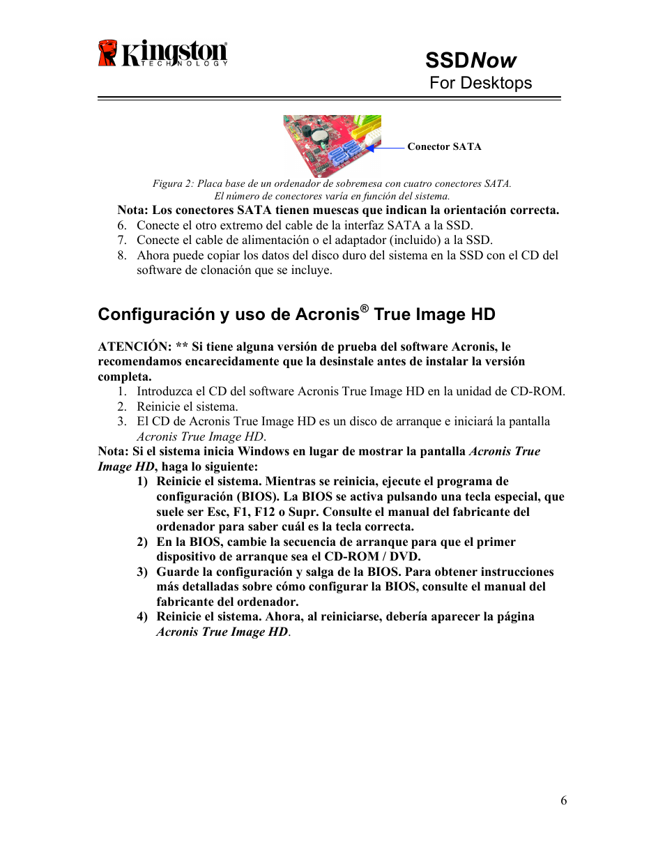 Ssd now, For desktops, Configuración y uso de acronis | True image hd | Kingston Technology V-series User Manual | Page 19 / 185