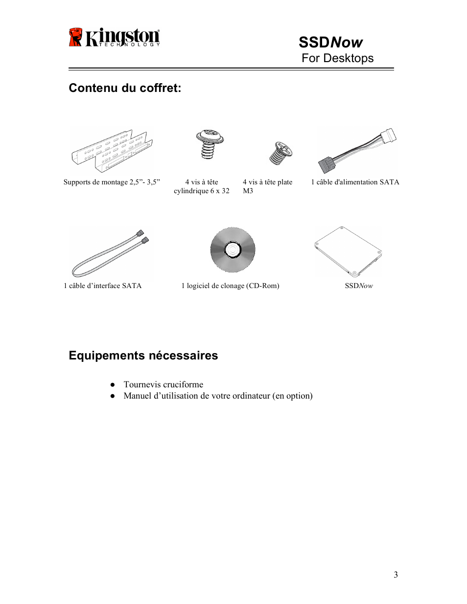 Ssd now, For desktops, Contenu du coffret | Equipements nécessaires | Kingston Technology V-series User Manual | Page 38 / 185