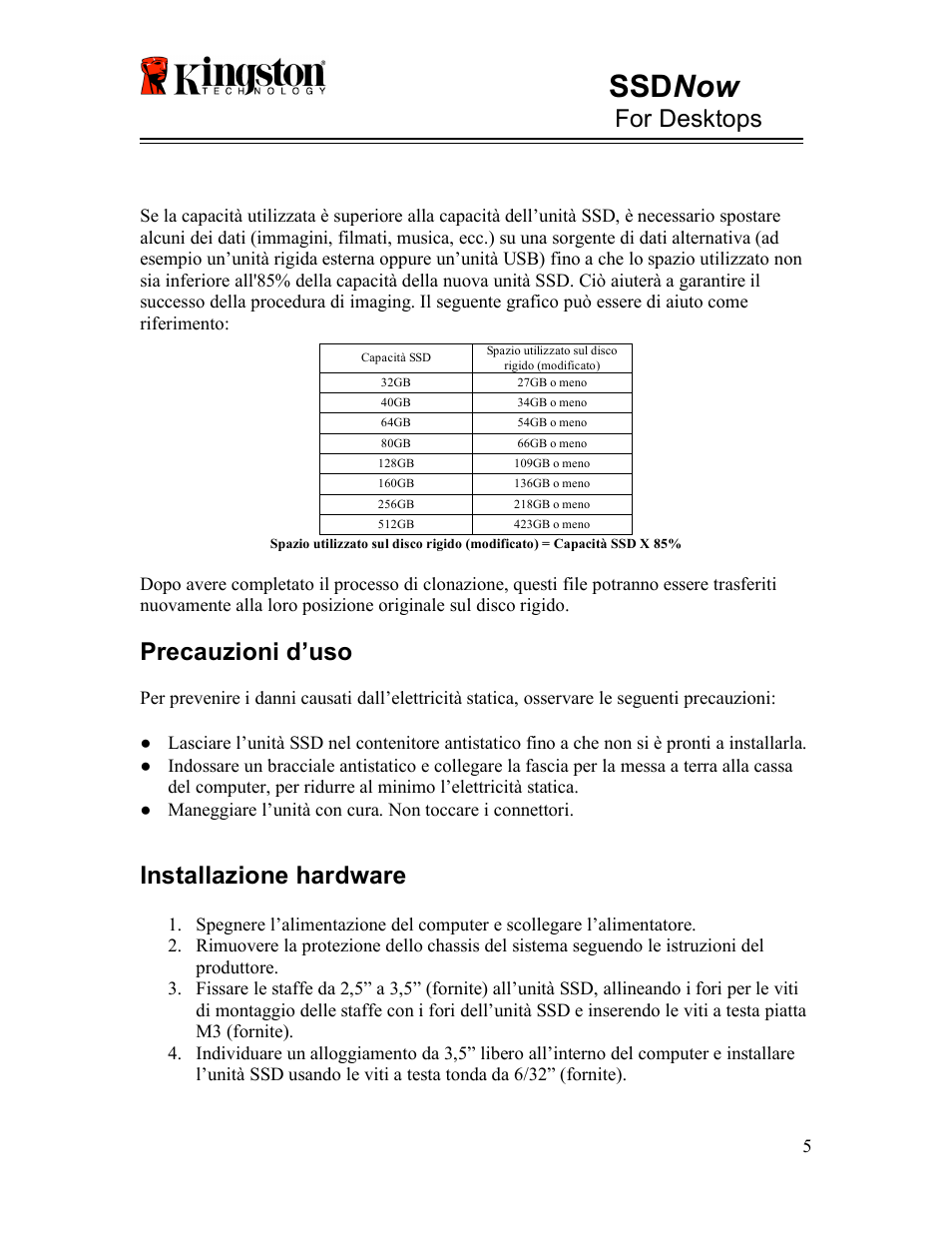 Ssd now, For desktops, Precauzioni d’uso | Installazione hardware | Kingston Technology V-series User Manual | Page 51 / 185