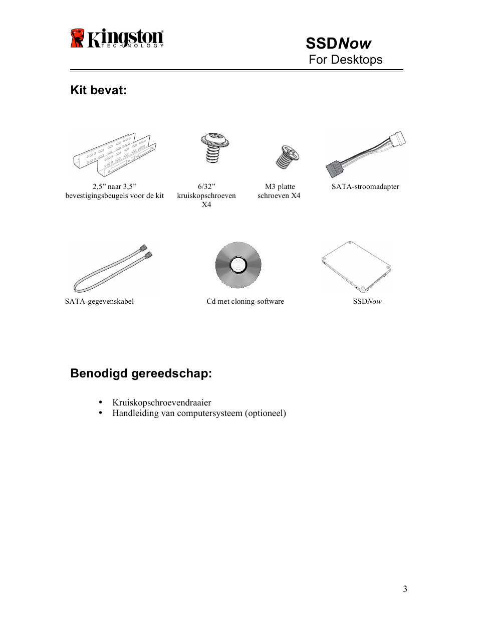 Ssd now, For desktops, Kit bevat | Benodigd gereedschap | Kingston Technology V-series User Manual | Page 71 / 185