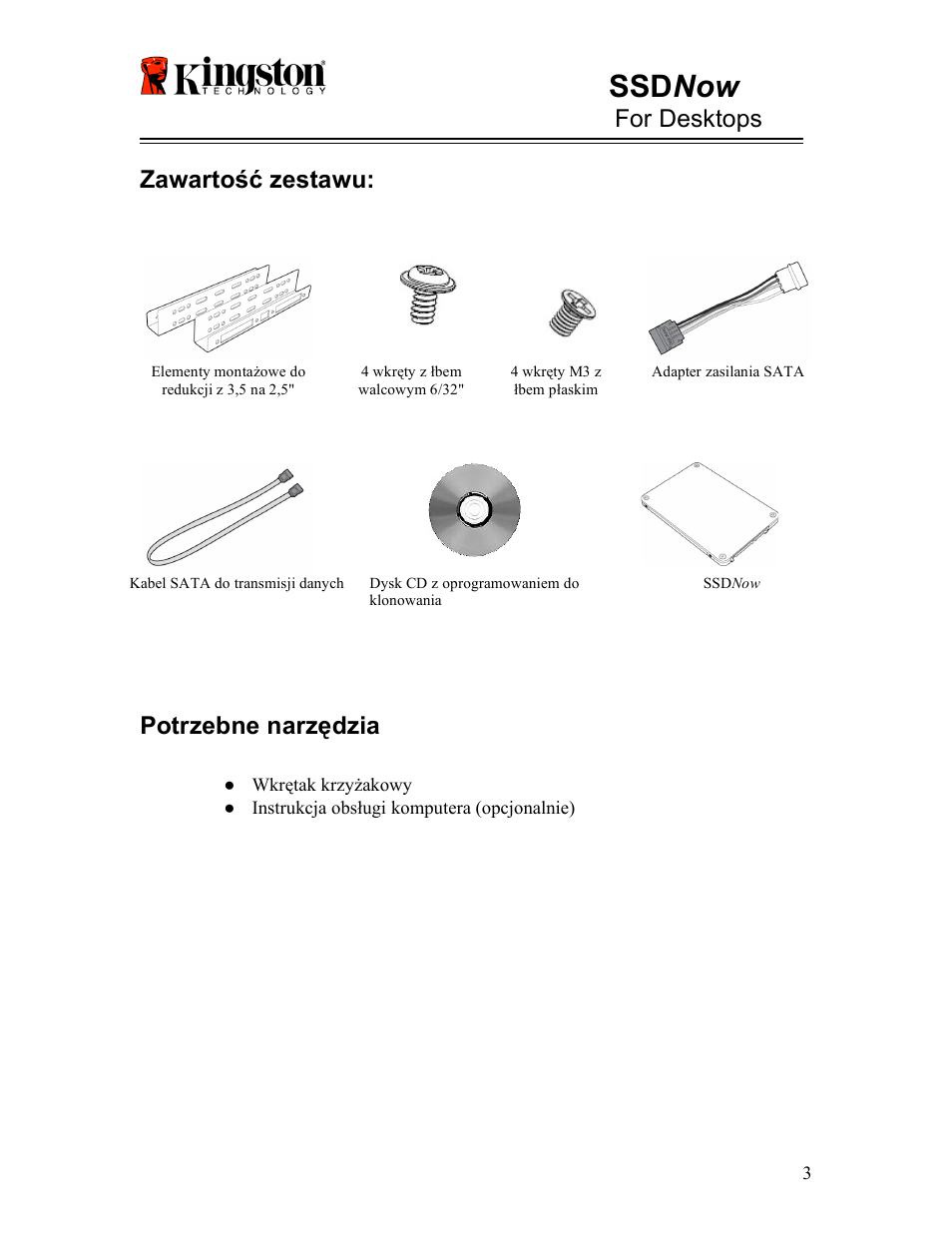 Ssd now, For desktops, Zawartość zestawu | Potrzebne narzędzia | Kingston Technology V-series User Manual | Page 82 / 185