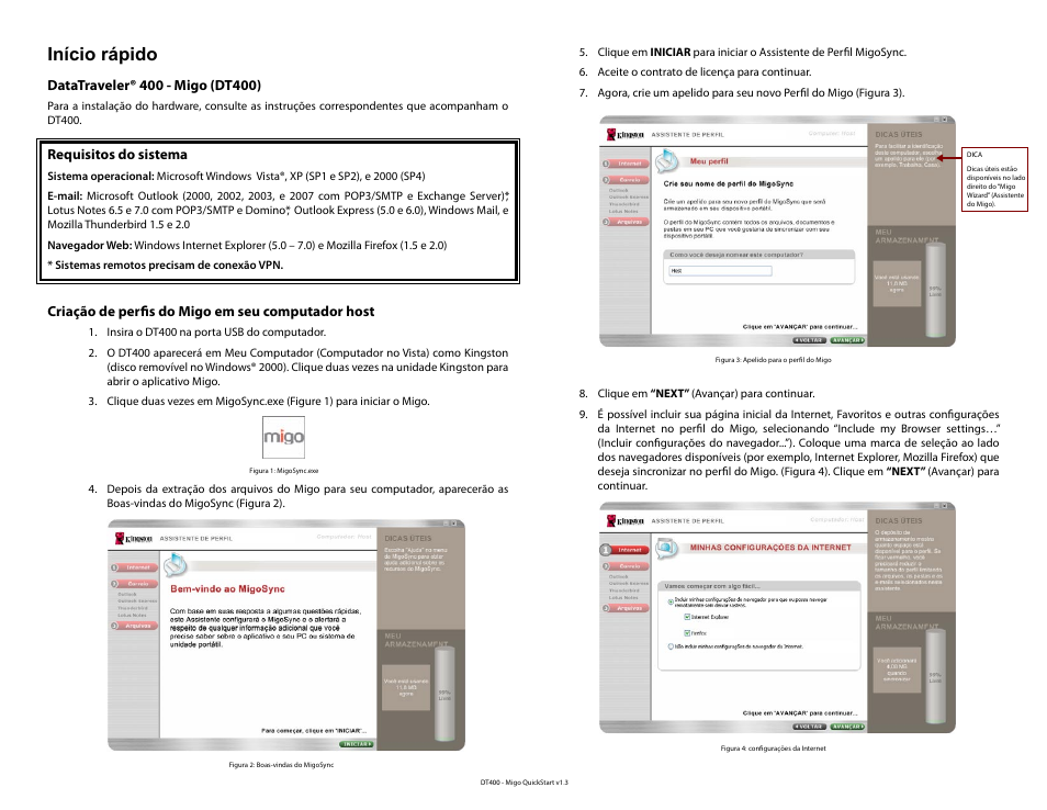 Por as instruções em português, Início rápido, Requisitos do sistema | Criação de perfis do migo em seu computador host | Kingston Technology DataTraveler DT400 User Manual | Page 17 / 53