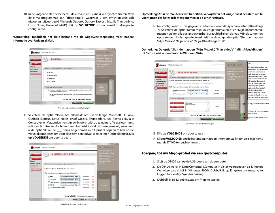Toegang tot uw migo-profiel via een gastcomputer | Kingston Technology DataTraveler DT400 User Manual | Page 21 / 53