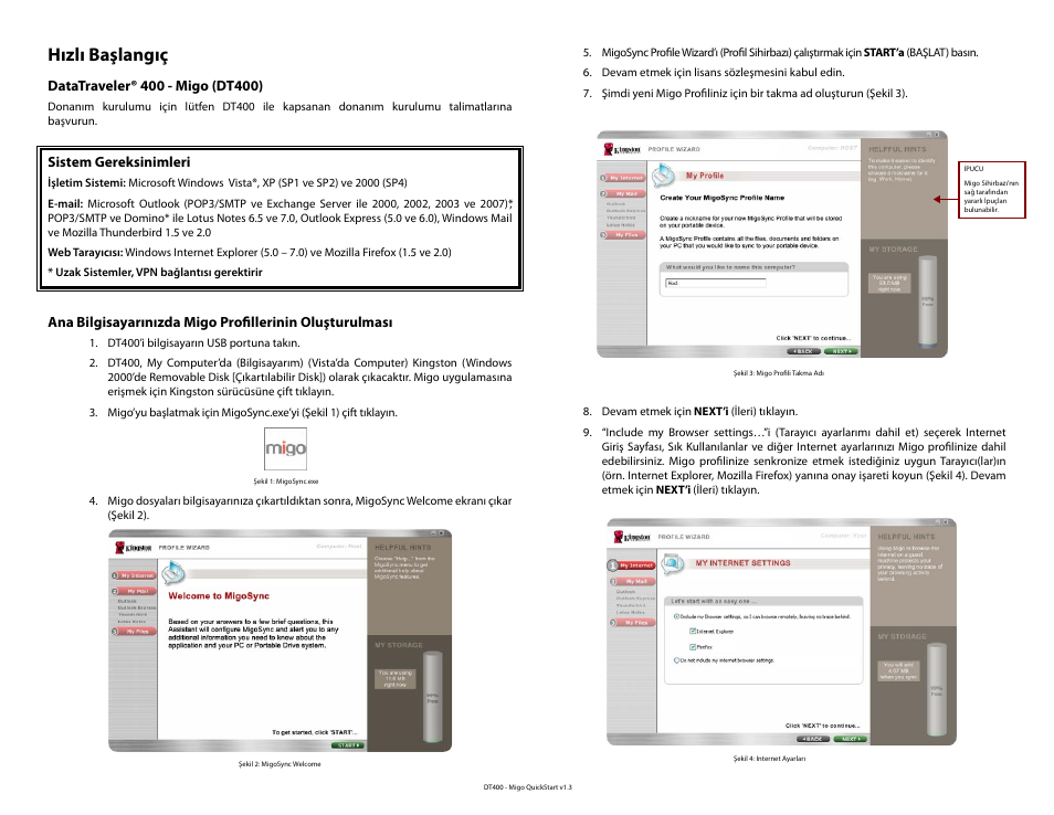 Turkce talimatlar icin, Hızlı başlangıç, Sistem gereksinimleri | Kingston Technology DataTraveler DT400 User Manual | Page 29 / 53