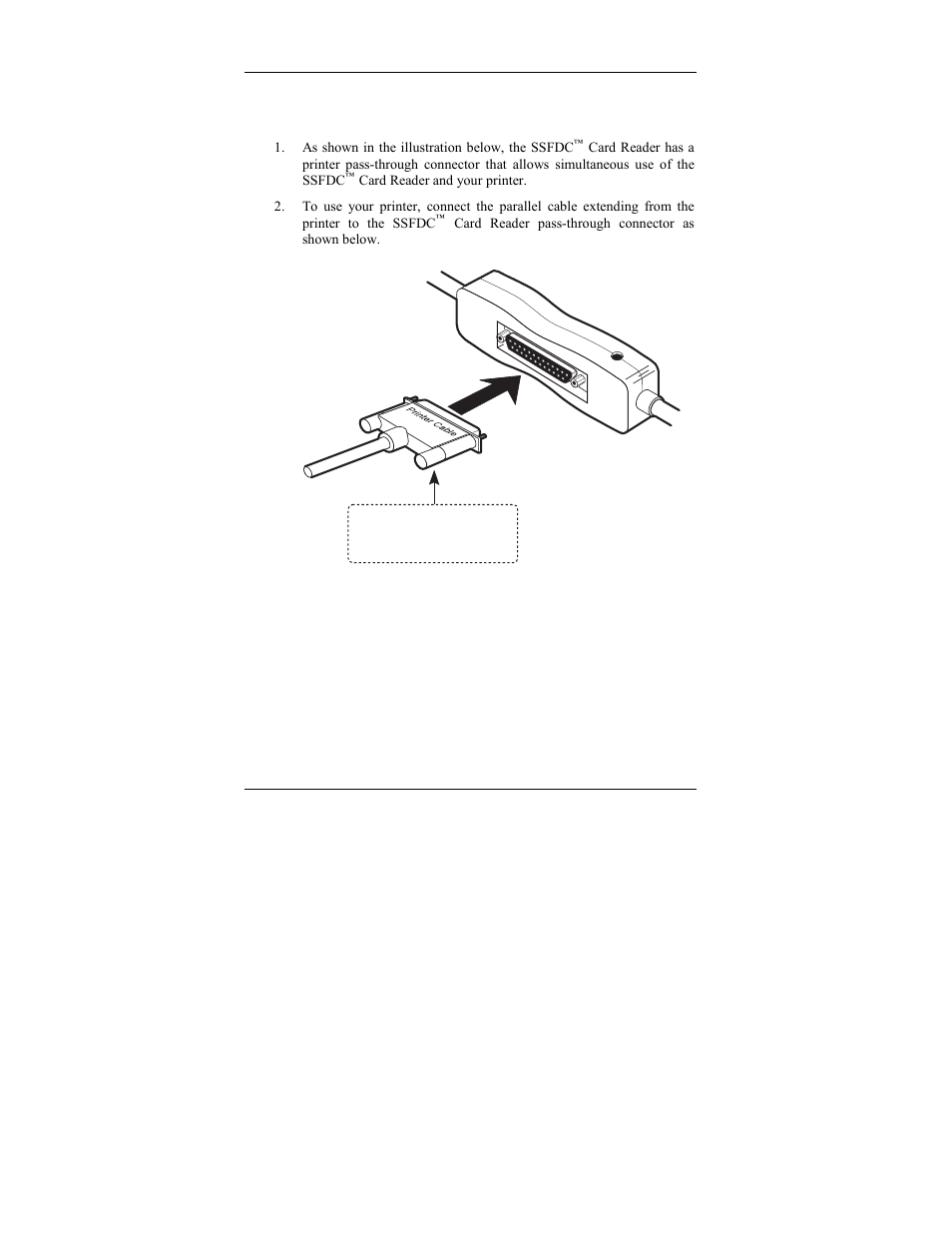 Step 2. printer pass-through connection | Kingston Technology PCREAD/SSFDC User Manual | Page 10 / 25