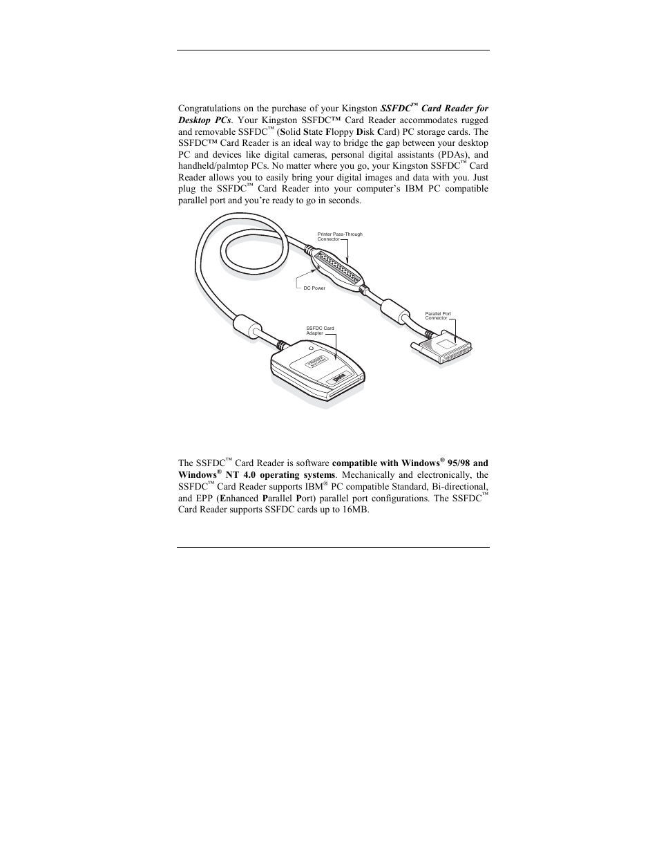 Introduction, Ssfdc, Card reader for desktop pcs | The ssfdc, Card reader is software compatible with windows, 95/98 and windows, Card reader supports ibm, Card reader supports ssfdc cards up to 16mb | Kingston Technology PCREAD/SSFDC User Manual | Page 7 / 25