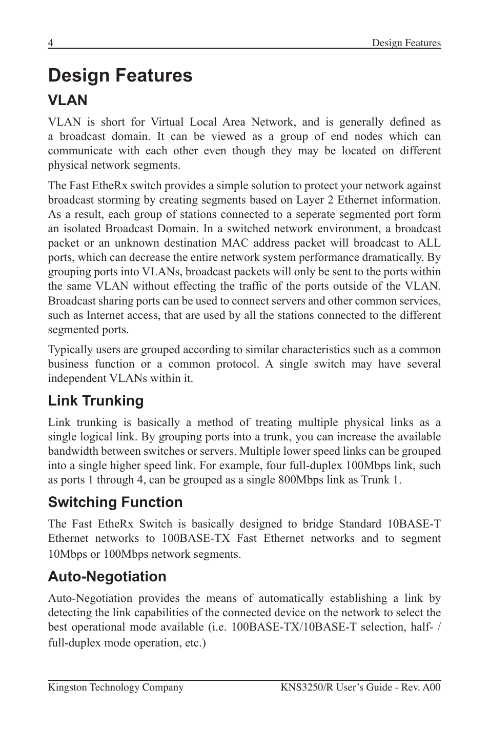 Design features, Vlan, Link trunking | Switching function, Auto-negotiation | Kingston Technology Kingston Fast EtheRx KNS3250/R User Manual | Page 9 / 52